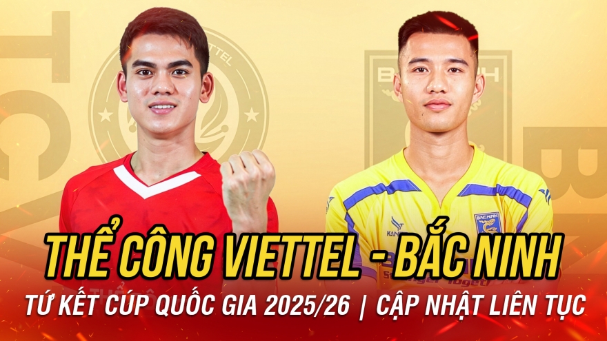 Trực tiếp Thể Công Viettel vs Bắc Ninh tứ kết Cúp Quốc gia 2025/2026
